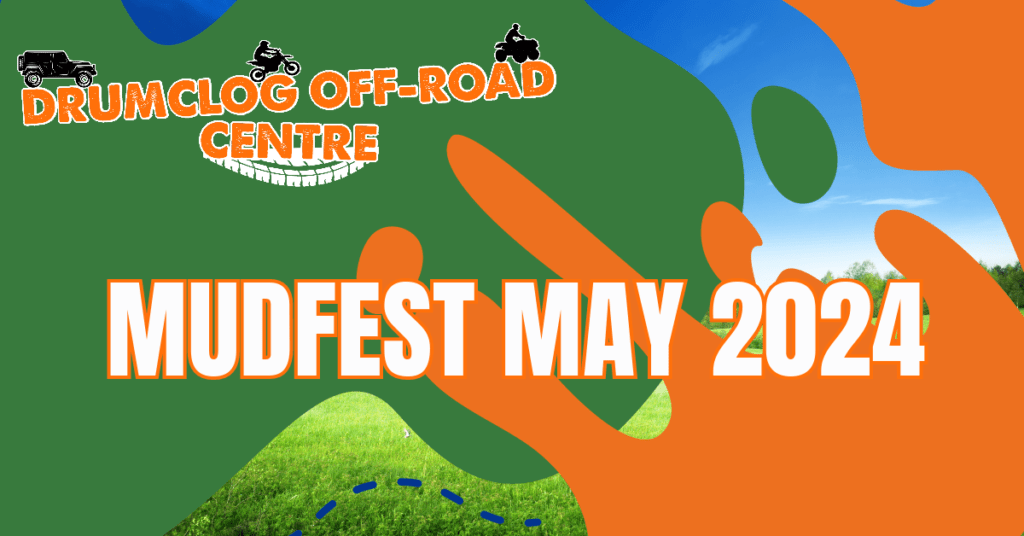 Mudfest May 2024 qbt Drumclog Offroad Centre